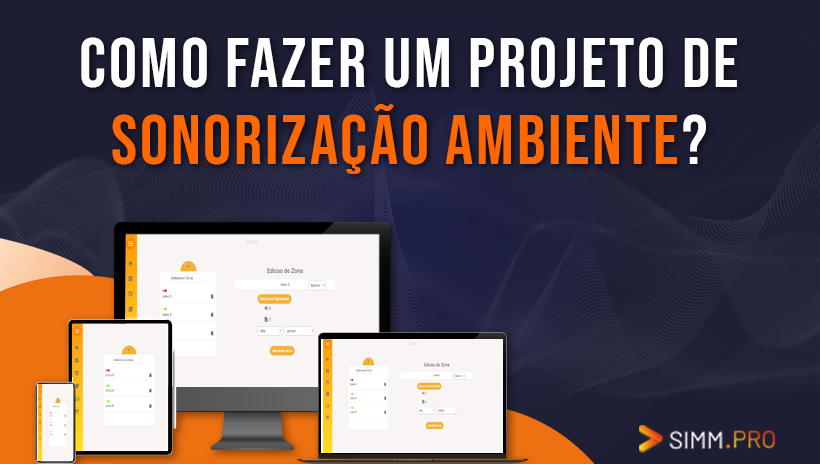 Como fazer um projeto de sonorização ambiente?
