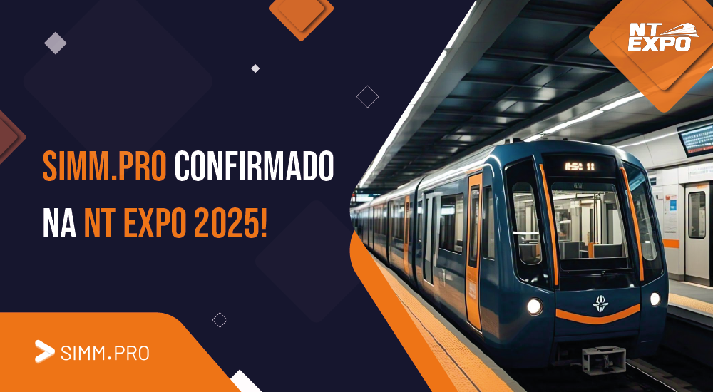 SIMM.PRO confirmado na NT Expo 2025 – A maior feira metro ferroviária da América Latina!