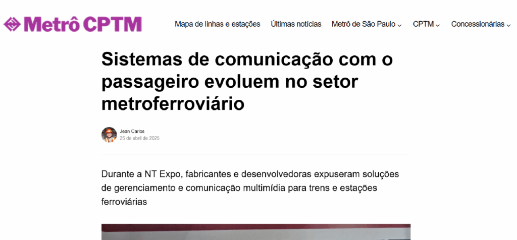 Sistemas de comunicação com o passageiro evoluem no setor metroferroviário Para compartilhar esse texto utilize o link https://www.metrocptm.com.br/sistemas-de-comunicacao-com-o-passageiro-evoluem-no-setor-metroferroviario/ ou as ferramentas oferecidas no artigo. Prestigie o trabalho original do autor