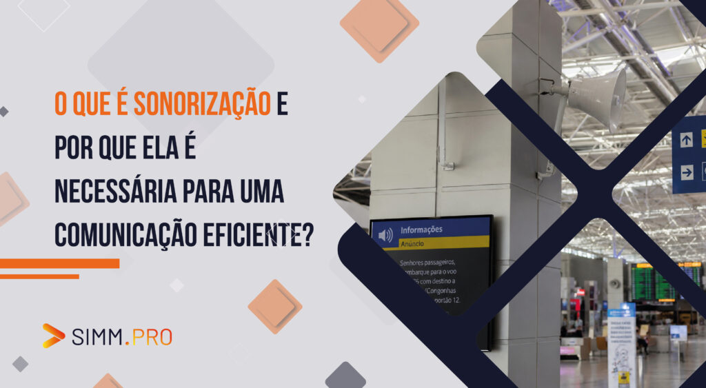 O que é sonorização e por que ela é necessária para uma comunicação eficiente?
